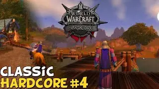 WoW Classic Hardcore Episode 4 - "Am I Still Alive?"