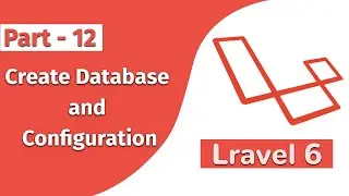 Create Database and Configuration In Laravel 6  Part 12  Punch Code