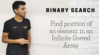 13 Find position of an element in an Infinite Sorted Array