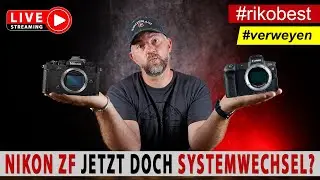 Nikon ZF - kommt jetzt doch der Systemwechsel von Canon zu Nikon?