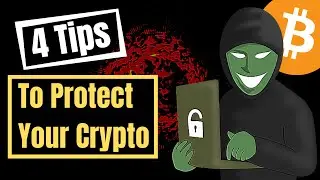 4 Tips To Protect Your Crypto