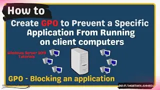 Create GPO to Blocking an application with Group Policy | Windows Server 2019