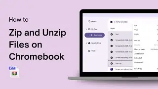 How to Zip and Unzip Files on Chromebook