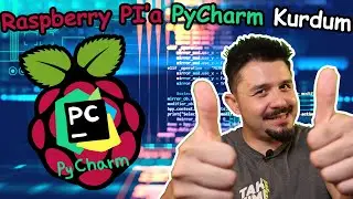 Raspberry PI 4 PyCharm Kurdum...(2021)