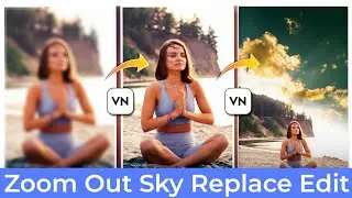 Sky Replace video edit in Vn app || Zoom out Sky chnage video editing tutorial #vnapp #tutorial