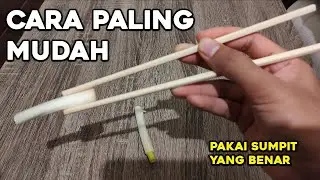 Cara Pakai SUMPIT yang Benar Untuk Pemula