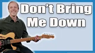 Don't Bring Me Down Guitar Lesson (ELO)