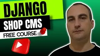 Django Shop CMS - 2 - Create Project, Migrate, Admin, Runserver