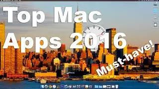 Top 5 FREE Mac Apps - Must Have Apps of 2016