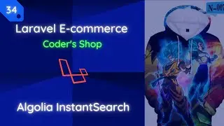 Laravel E-commerce: [34] Algolia InstantSearch