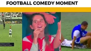 Comedy Moments in Football