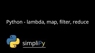 Python - lambda, map, filter and reduce