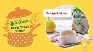 Probiyotik Mama | Bebek Yemek Tarifleri | Hammm Vakti