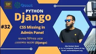 32. Django Bangla Tutorials | CSS Missing of Admin Panel after Host Django Project in PythonAnywhere