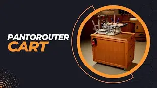 Build a PantoRouter Cart