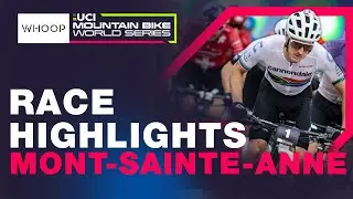 XCC RACE HIGHLIGHTS | Elite Men - Mont-Sainte-Anne UCI Cross-country World Cup