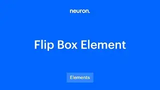 How to use the Flip Box Element in WordPress with Neuron Builder