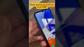 Does Samsung A14 have Dual SIM? #samsung #samsunggalaxy #galaxya14 #simcard #dualsim #shorts