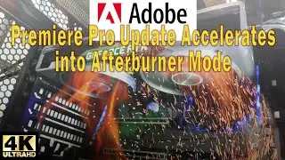 Adobe Premiere Pro Update for Hardware Acceleration May 2020