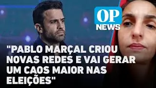 "Pablo Marçal criou novas redes e vai gerar um caos maior nas eleições", diz analista l O POVO NEWS