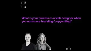 Business Tips for Web Designers: How We Outsource Branding & Copywriting as Web Designers