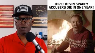 THREE Kevin Spacey Accusers DIE In One Year!