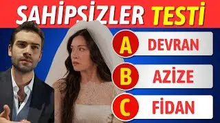 Sahipsizler Dizisi Bilgi Yarışması? 🤔 Sahipsizler Bilgini Test Et!🤨Sahipsizler Dizisi Özel Test!🤨