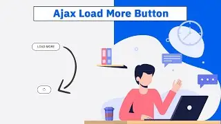 Ajax Load More Button Animation 💪💪💪