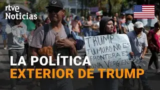 EE.UU.: La FRONTERA de MÉXICO se prepara para la DECLARACIÓN de EMERGENCIA NACIONAL de TRUMP | RTVE