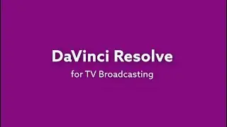 DaVinci Resolve for TV News