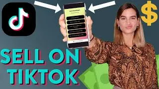 Top 3 Tips on How to Sell on TikTok 2022