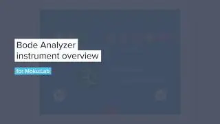 Frequency Response Analyzer - Instrument Overview