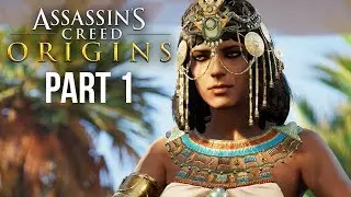 ASSASSINS CREED ORIGINS Gameplay Walkthrough Part 1 (Preview) - FIRST LOOK