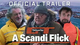 The Grand Tour: A Scandi Flick | Official Trailer