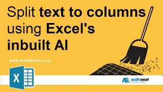 Use Excel's AI to split your text into columns