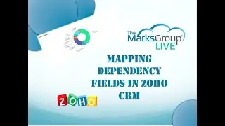 Mapping Dependency Fields in Zoho CRM