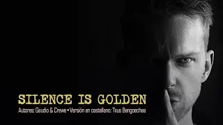 Silence is golden. The Tremeloes. Adaptación al castellano. Versión española. Spanish cover. Karaoke