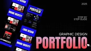 How to create a Graphic Design PORTFOLIO 2025 | Step by Step Guide 2025! #graphicdesignportfolio