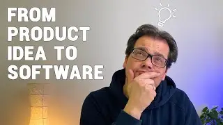 FROM PRODUCT IDEA TO SOFTWARE - turn your idea into reality in a few steps