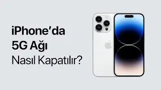 iPhone’da 5G nasıl kapatılır?