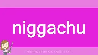 niggachu