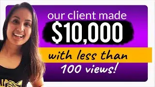 We Made Our Client $10,000 From a Video With Less Than 100 Views 🤩💰