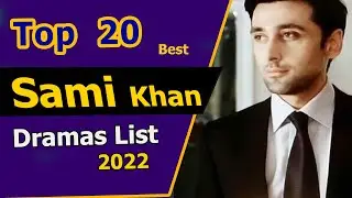 Top 20 | Sami Khan Drama Serial List | Sami Khan Dramas | Sami Khan Best Dramas | Pakistani Dramas