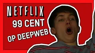 NETFLIX ACCOUNT VOOR 99CENT OP DEEPWEB