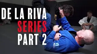 BJJ Techniques | De La Riva Series Part Two | CVBJJ Online