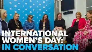 Conservative MPs chat: International Women's Day