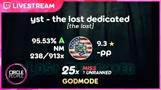 osu! | Vaxei going GODMODE on yst - the lost dedicated [the lost] 95.53% 9.3⭐ 25❌