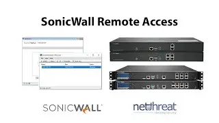 SonicWall Remote Access - Overview