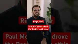 Ringo Starr: Paul McCartney drove the Beatles’ work ethic