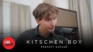 Kitschen Boy - Perfect Excuse (Live from Happy)